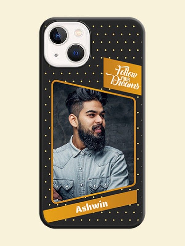 Follow Your Dreams with White Dots on Space Black Custom Soft Matte Phone Cases - iPhone 13