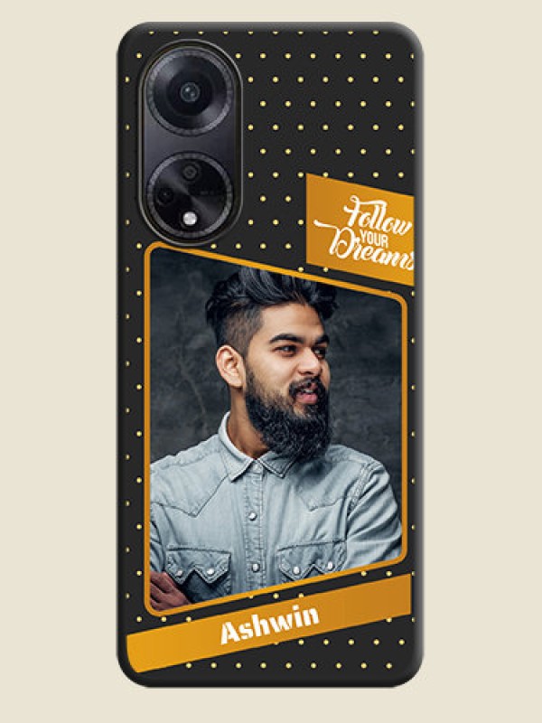 Custom Follow Your Dreams with White Dots on Space Black Custom Soft Matte Phone Cases - Oppo F23 5G