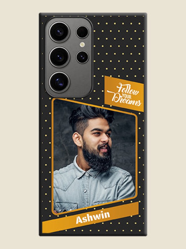 Custom Follow Your Dreams with White Dots on Space Black Custom Soft Matte Phone Cases - Galaxy S24 Ultra 5G