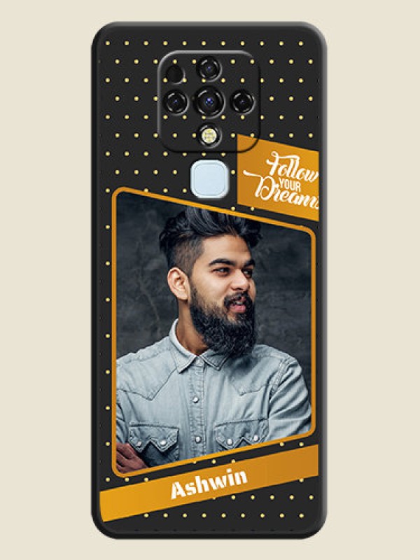 Custom Follow Your Dreams with White Dots on Space Black Custom Soft Matte Phone Cases - Tecno Camon 16