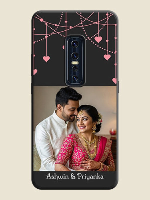 Custom Pink Love Hangings with Text on Space Black Custom Soft Matte Back Cover - Vivo V17 Pro