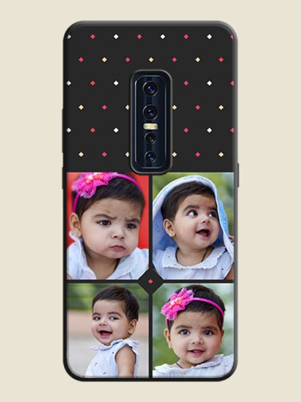 Custom Multicolor Dotted Pattern with 4 Image Holder on Space Black Custom Soft Matte Phone Cases - Vivo V17 Pro