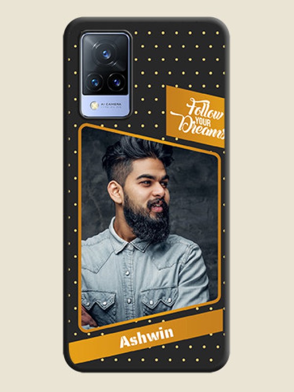 Custom Follow Your Dreams with White Dots on Space Black Custom Soft Matte Phone Cases - Vivo V21 5G