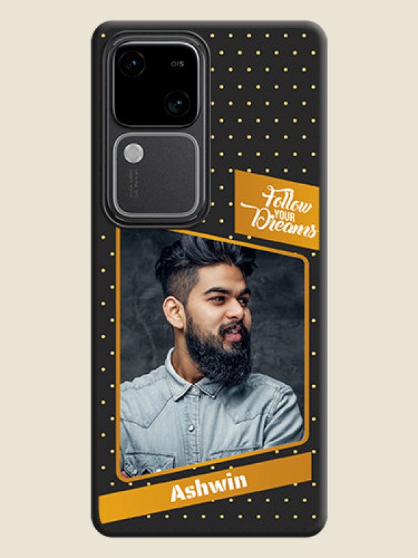 Custom Follow Your Dreams with White Dots on Space Black Custom Soft Matte Phone Cases - Vivo V30 5G