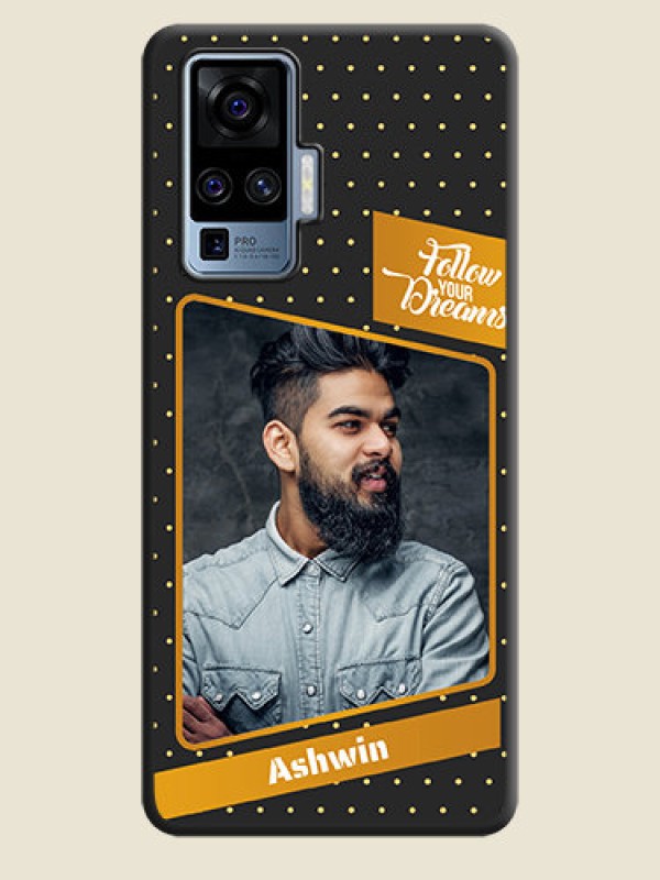 Custom Follow Your Dreams with White Dots on Space Black Custom Soft Matte Phone Cases - Vivo X50 Pro 5G