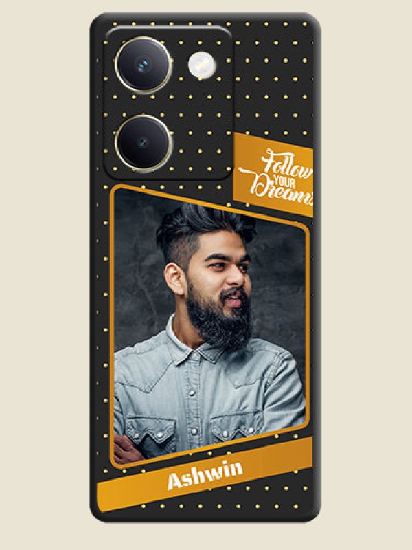 Custom Follow Your Dreams with White Dots On Space Black Custom Soft Matte Mobile Back Cover - Vivo Y200 Pro 5G