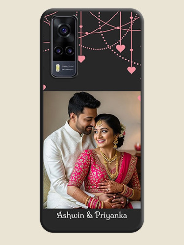 Custom Pink Love Hangings with Text on Space Black Custom Soft Matte Back Cover - Vivo Y31