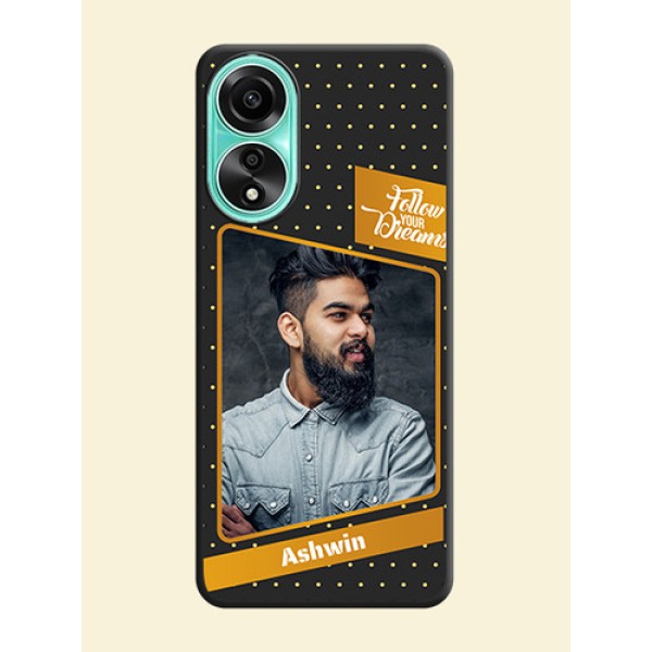 Follow Your Dreams with White Dots on Space Black Custom Soft Matte Phone Cases - Oppo A78 4G Follow Your Dreams with White Dots on Space Black Custom Soft Matte Phone Cases - Oppo A78 4G