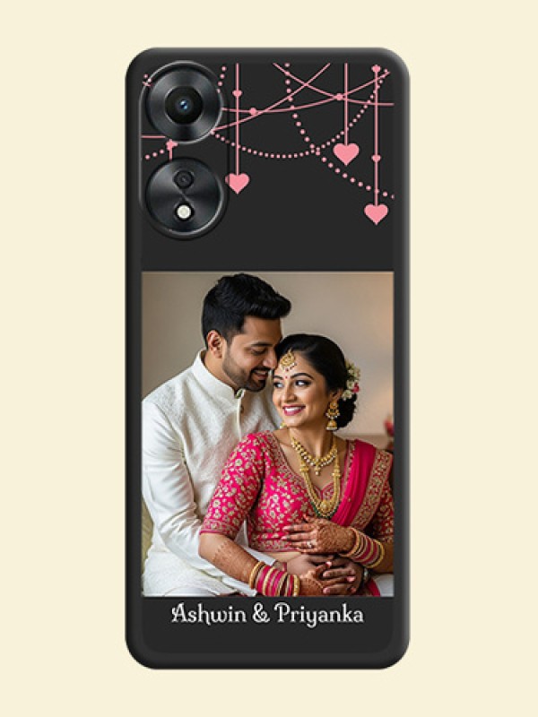 Pink Love Hangings with Text on Space Black Custom Soft Matte Back Cover - Oppo A78 5G