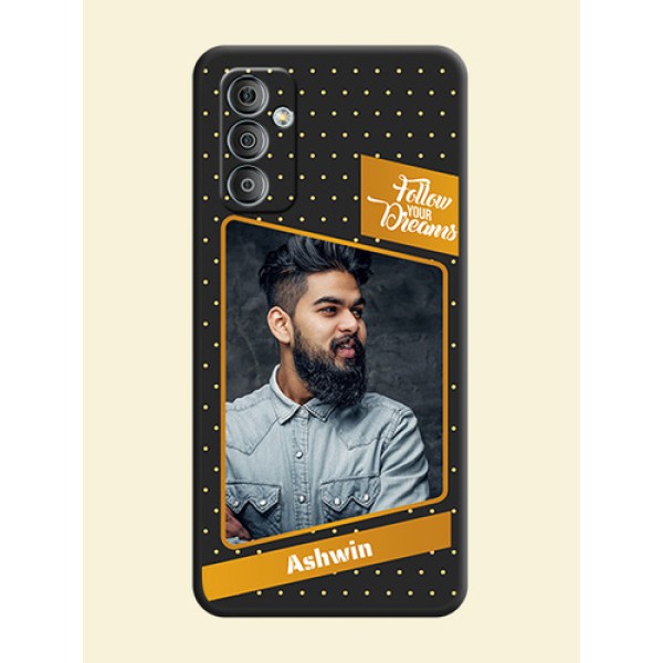 Follow Your Dreams with White Dots on Space Black Custom Soft Matte Phone Cases - Galaxy F23 Follow Your Dreams with White Dots on Space Black Custom Soft Matte Phone Cases - Galaxy F23