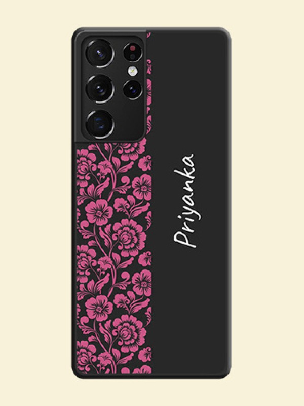 Pink Floral Pattern Design With Custom Text On Space Black Personalized Soft Matte Phone Covers -Samsung Galaxy S21 Ultra