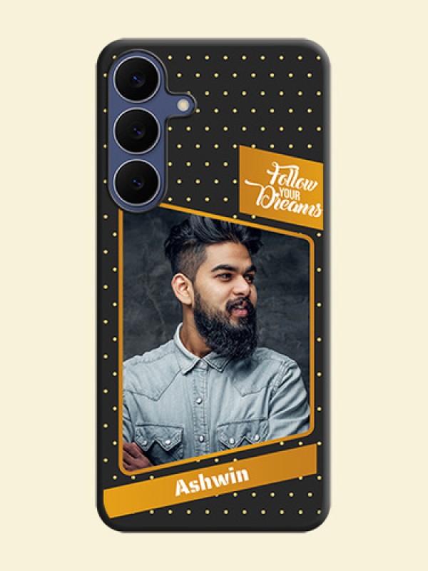 Follow Your Dreams with White Dots On Space Black Custom Soft Matte Mobile Back Cover - Samsung Galaxy S25 FE 5G