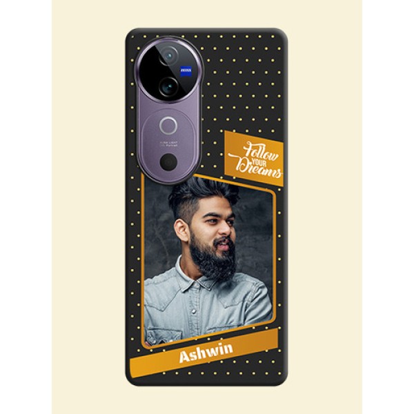 Follow Your Dreams with White Dots On Space Black Custom Soft Matte Mobile Back Cover - Vivo V40 5G Follow Your Dreams with White Dots On Space Black Custom Soft Matte Mobile Back Cover - Vivo V40 5G