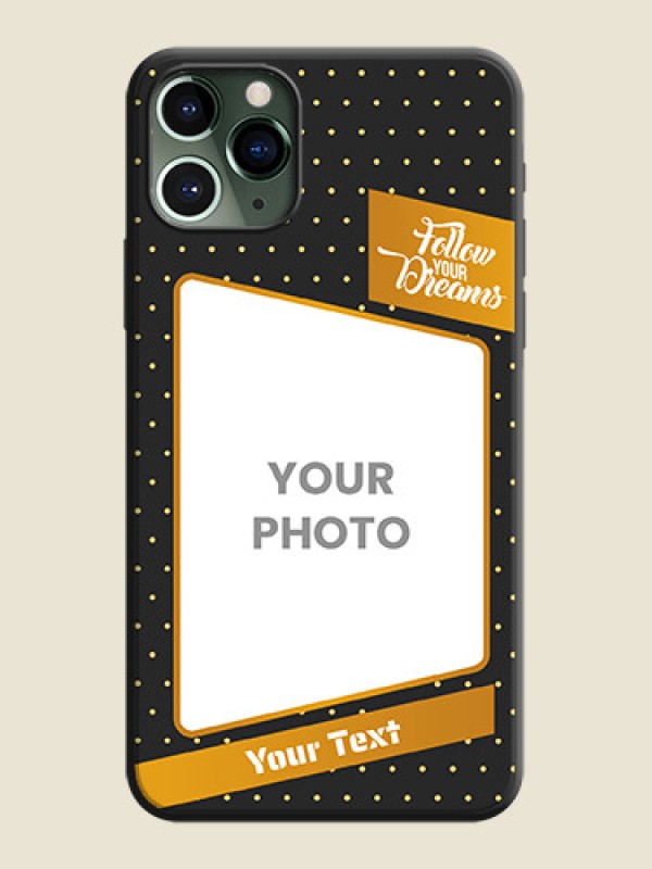 Custom Follow Your Dreams with White Dots on Space Black Custom Soft Matte Phone Cases - iPhone 11 Pro - alternate view