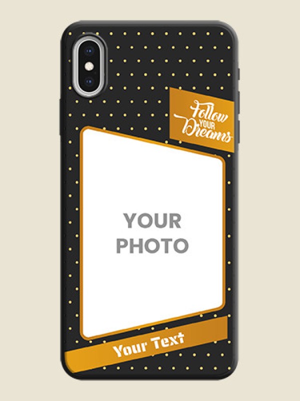 Custom Follow Your Dreams with White Dots on Space Black Custom Soft Matte Phone Cases - iPhone XS Max - alternate view