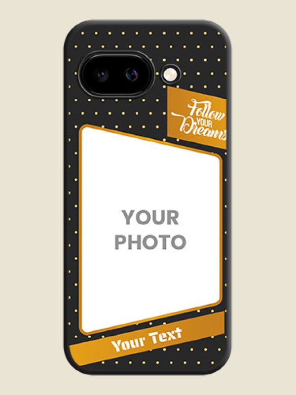 Custom Follow Your Dreams with White Dots On Space Black Custom Soft Matte Mobile Back Cover - Google Pixel 9A 5G - alternate view