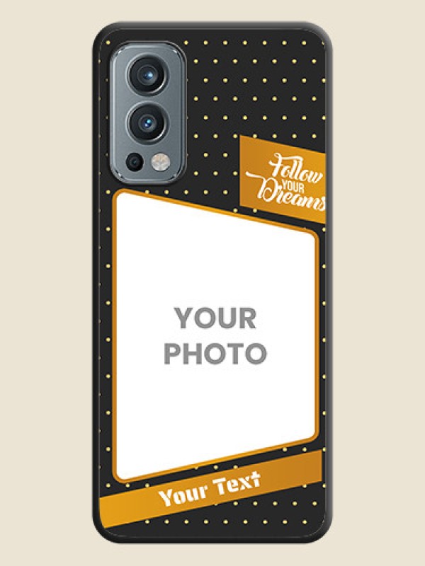 Custom Follow Your Dreams with White Dots on Space Black Custom Soft Matte Phone Cases - OnePlus Nord 2 5G - alternate view