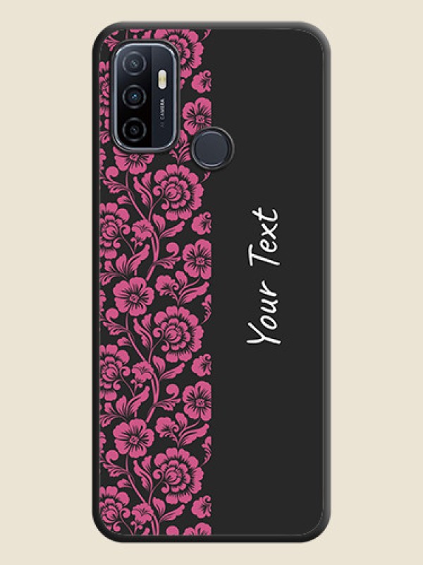 Custom Pink Floral Pattern Design With Custom Text On Space Black Personalized Soft Matte Phone Covers -Oppo A53 - alternate view