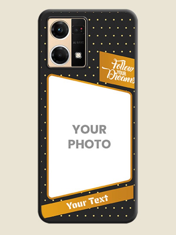 Custom Follow Your Dreams with White Dots on Space Black Custom Soft Matte Phone Cases - Oppo F21 Pro 4G - alternate view
