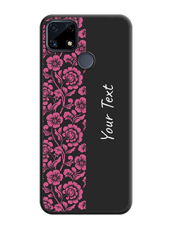 Custom Pink Floral Pattern Design With Custom Text On Space Black Personalized Soft Matte Phone Covers -Realme C25S - alternate view
