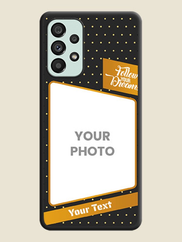 Custom Follow Your Dreams with White Dots on Space Black Custom Soft Matte Phone Cases - Galaxy A73 5G - alternate view