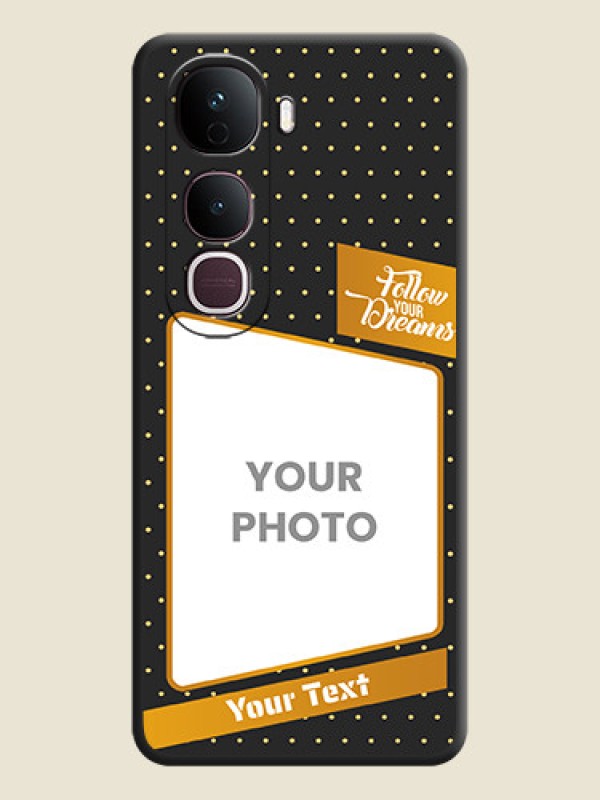 Custom Follow Your Dreams with White Dots On Space Black Custom Soft Matte Mobile Back Cover - Vivo Y400 Pro 5G - alternate view