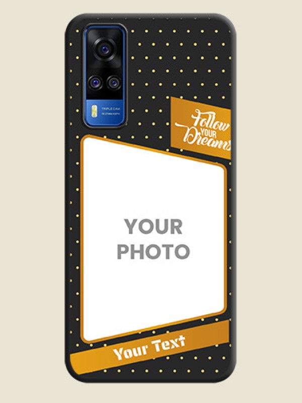 Custom Follow Your Dreams with White Dots on Space Black Custom Soft Matte Phone Cases - Vivo Y51A - alternate view