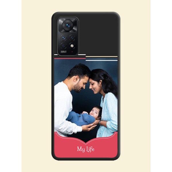 Classic Plain Design with Name on Photo on Space Black Soft Matte Phone Cover - Redmi Note 11 Pro 5G Classic Plain Design with Name on Photo on Space Black Soft Matte Phone Cover - Redmi Note 11 Pro 5G