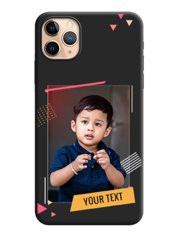 Custom Photo Frame with Triangle Small Dots - Photo on Space Black Soft Matte Back Cover - iPhone 11 Pro Max