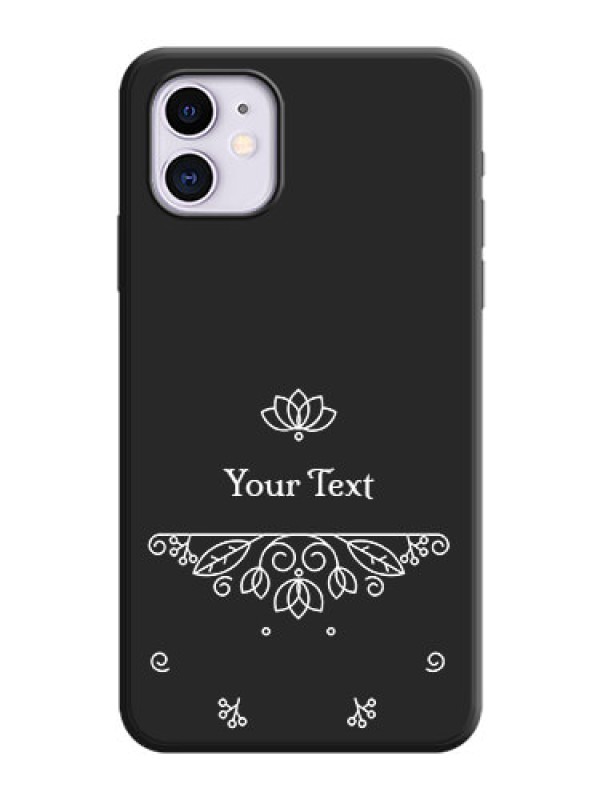 Custom Lotus Garden Custom Text On Space Black Personalized Soft Matte Phone Covers -Apple Iphone 11
