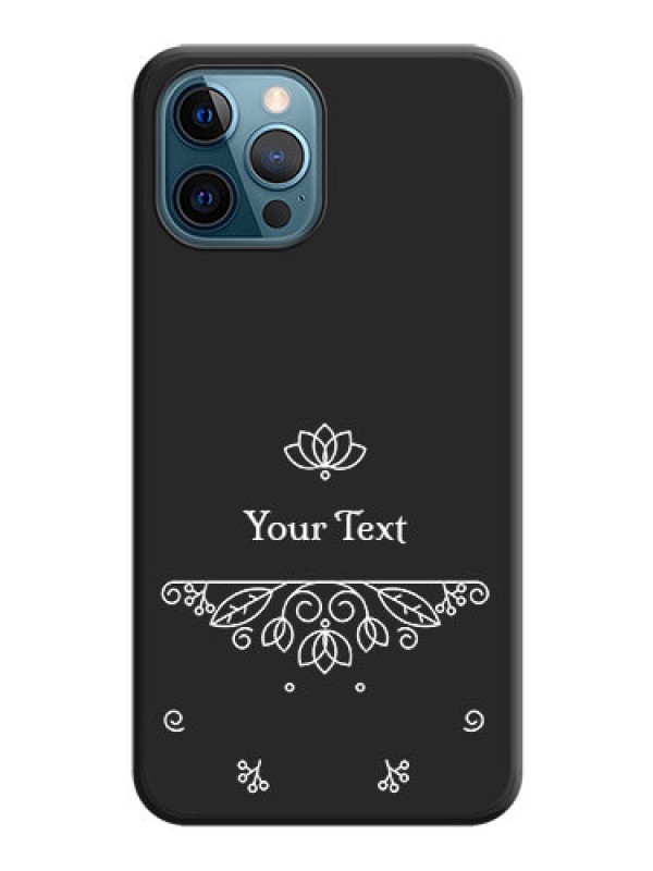 Custom Lotus Garden Custom Text On Space Black Personalized Soft Matte Phone Covers -Apple Iphone 12 Pro Max