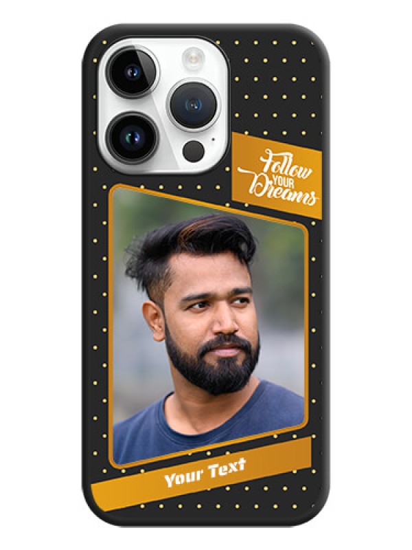 Custom Follow Your Dreams with White Dots on Space Black Custom Soft Matte Phone Cases - iPhone 14 Pro Max