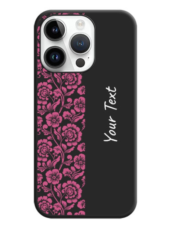 Custom Pink Floral Pattern Design With Custom Text On Space Black Personalized Soft Matte Phone Covers -Apple Iphone 14 Pro Max