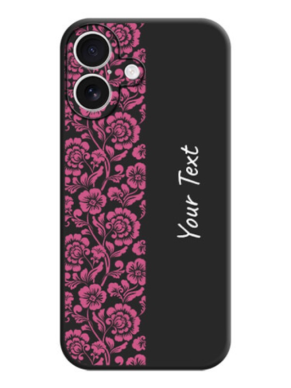 Custom Pink Floral Pattern Design With Custom Text On Space Black Custom Soft Matte Mobile Back Cover - iPhone 16