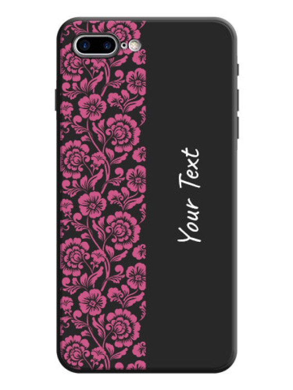 Custom Pink Floral Pattern Design With Custom Text On Space Black Personalized Soft Matte Phone Covers -Apple Iphone 7 Plus