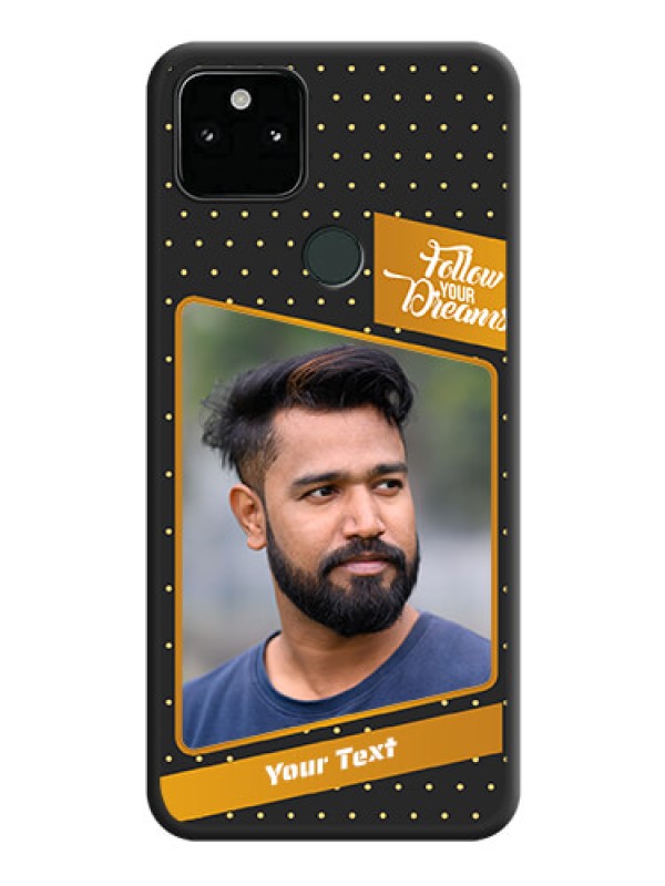 Custom Follow Your Dreams with White Dots on Space Black Custom Soft Matte Phone Cases - Pixel 5A 5G