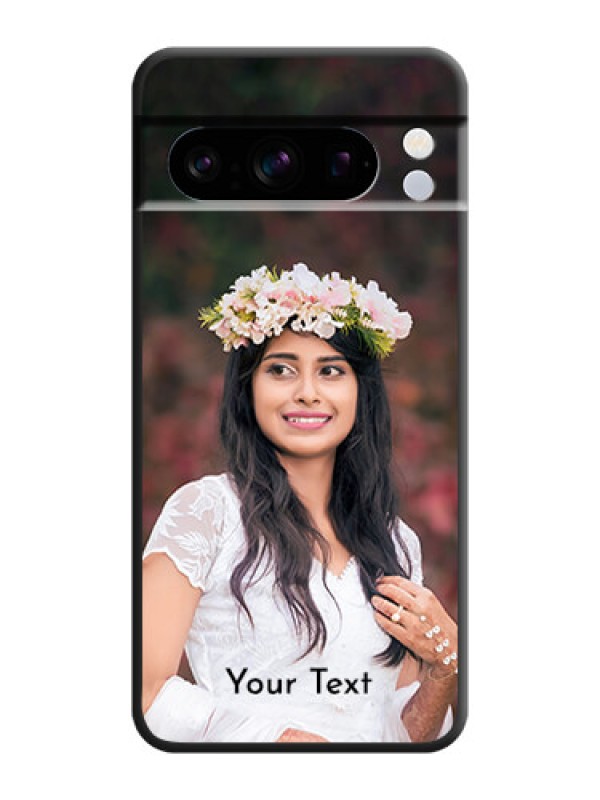 Custom Full Single Pic Upload With Text On Space Black Custom Soft Matte Mobile Back Cover - Pixel 8 Pro 5G