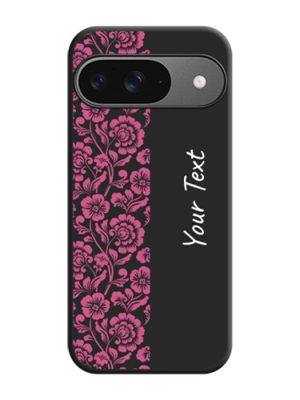 Custom Pink Floral Pattern Design With Custom Text On Space Black Custom Soft Matte Mobile Back Cover - Google Pixel 9 5G