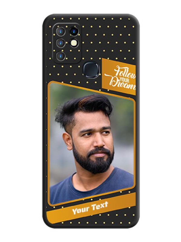 Custom Follow Your Dreams with White Dots on Space Black Custom Soft Matte Phone Cases - Infinix Hot 10
