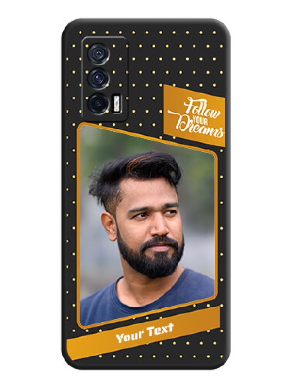 Custom Follow Your Dreams with White Dots on Space Black Custom Soft Matte Phone Cases - iQOO 7