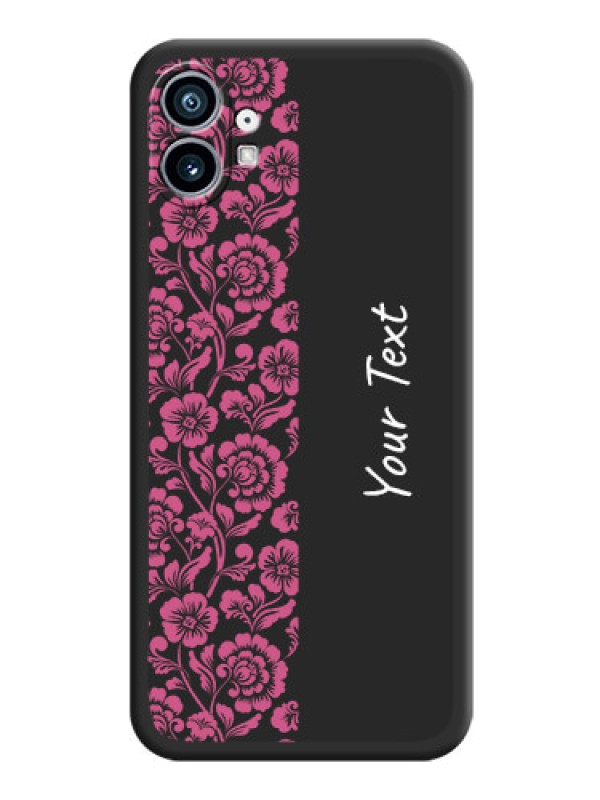 Custom Pink Floral Pattern Design With Custom Text On Space Black Personalized Soft Matte Phone Covers -Nothing Phone 1