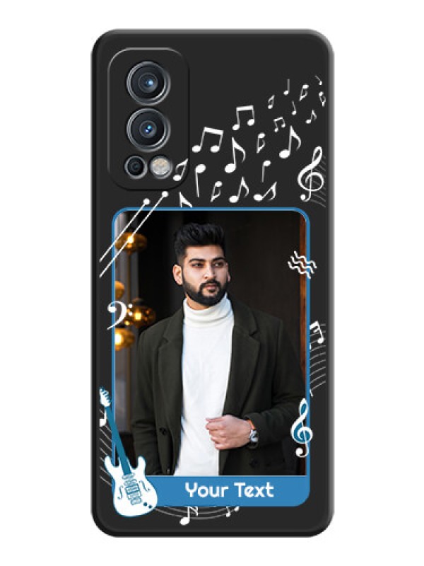 Custom Musical Theme Design with Text on Photo on Space Black Soft Matte Mobile Case - OnePlus Nord 2 5G