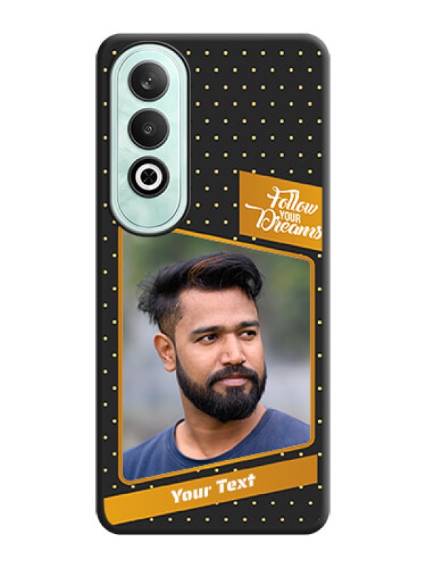 Custom Follow Your Dreams with White Dots on Space Black Custom Soft Matte Phone Cases - OnePlus Nord CE 4