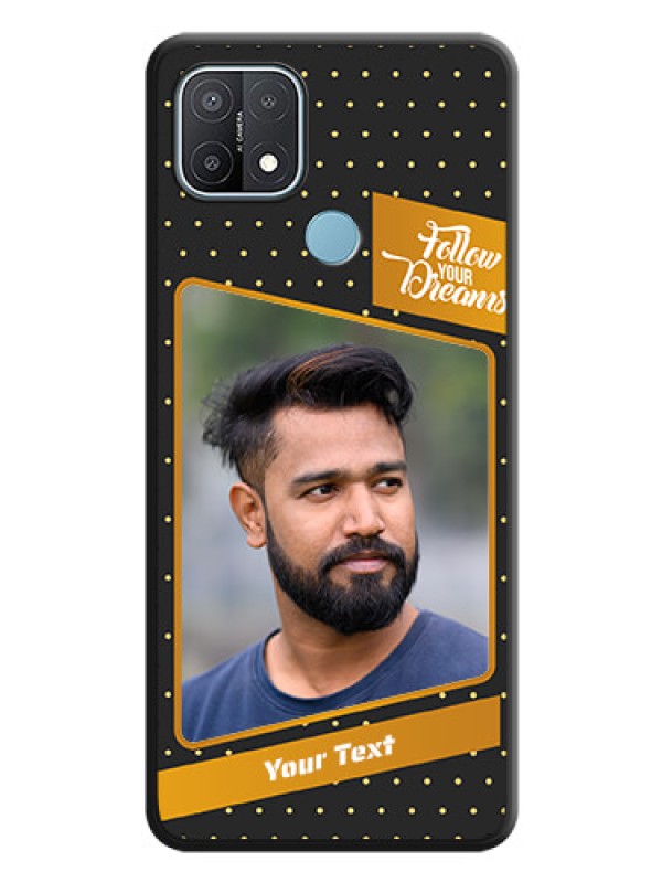 Custom Follow Your Dreams with White Dots on Space Black Custom Soft Matte Phone Cases - Oppo A15