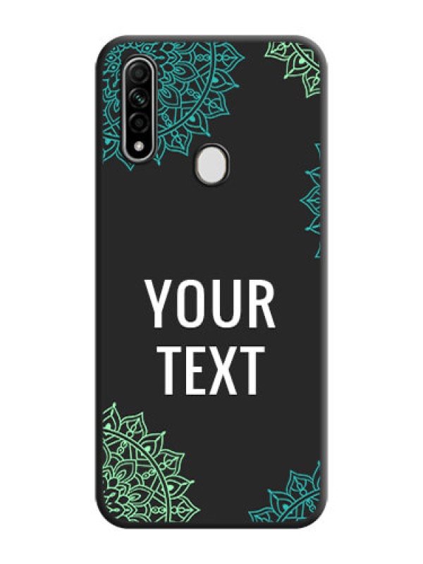 Custom Your Name with Floral Design on Space Black Custom Soft Matte Back Cover - Oppo A31