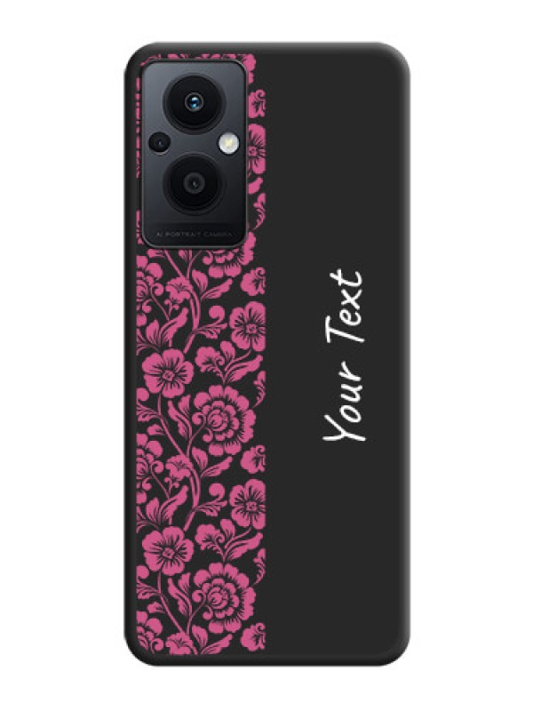 Custom Pink Floral Pattern Design With Custom Text On Space Black Personalized Soft Matte Phone Covers -Oppo F21 Pro 5G