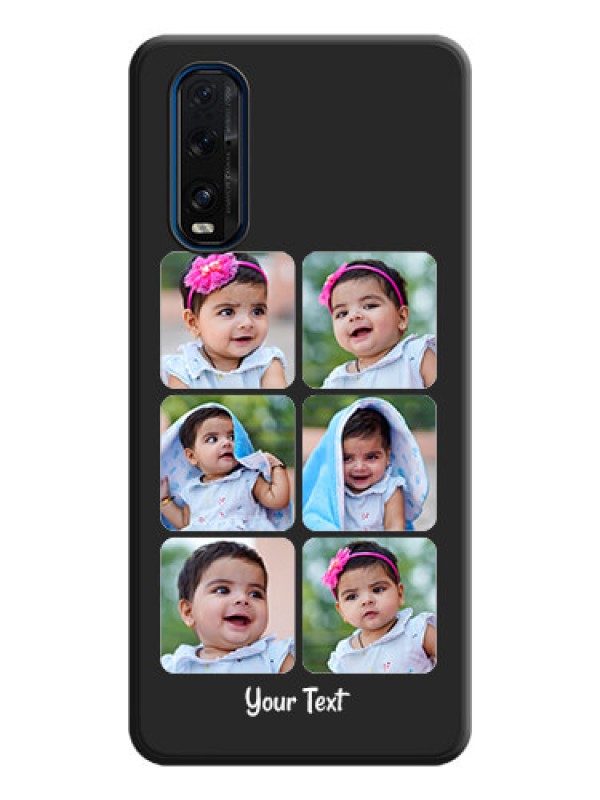 Custom Floral Art with 6 Image Holder on Photo on Space Black Soft Matte Mobile Case - Oppo Find X2