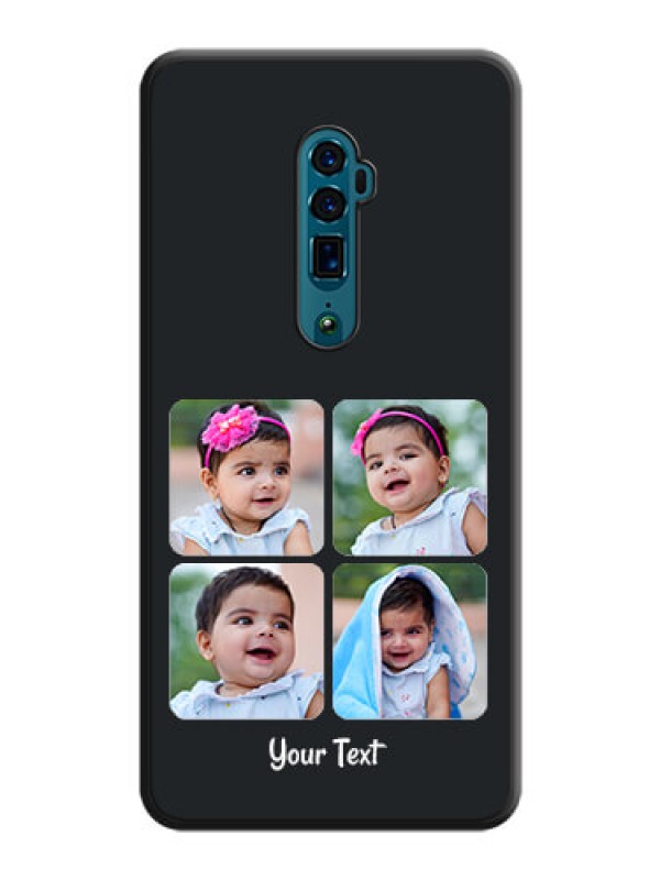 Custom Floral Art with 6 Image Holder on Photo on Space Black Soft Matte Mobile Case - Oppo Reno 10X Zoom