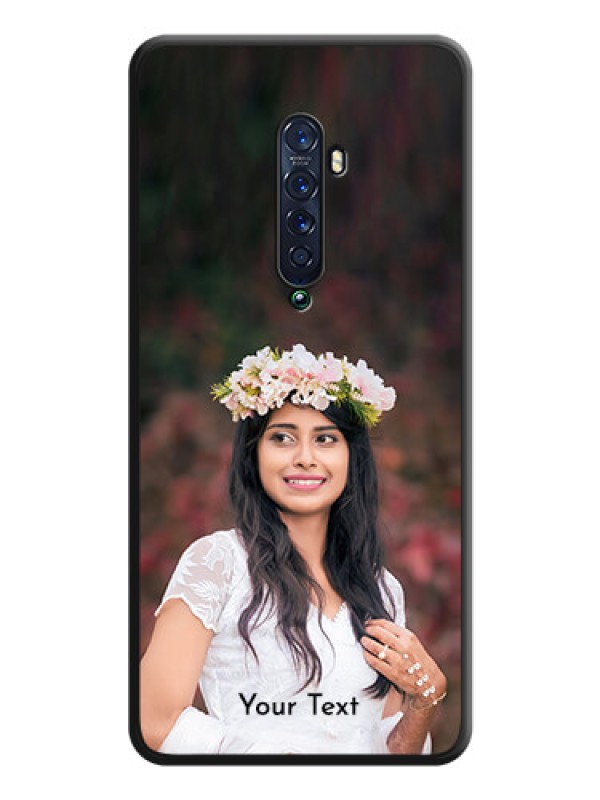 Custom Full Single Pic Upload With Text On Space Black Personalized Soft Matte Phone Covers -Oppo Reno 2