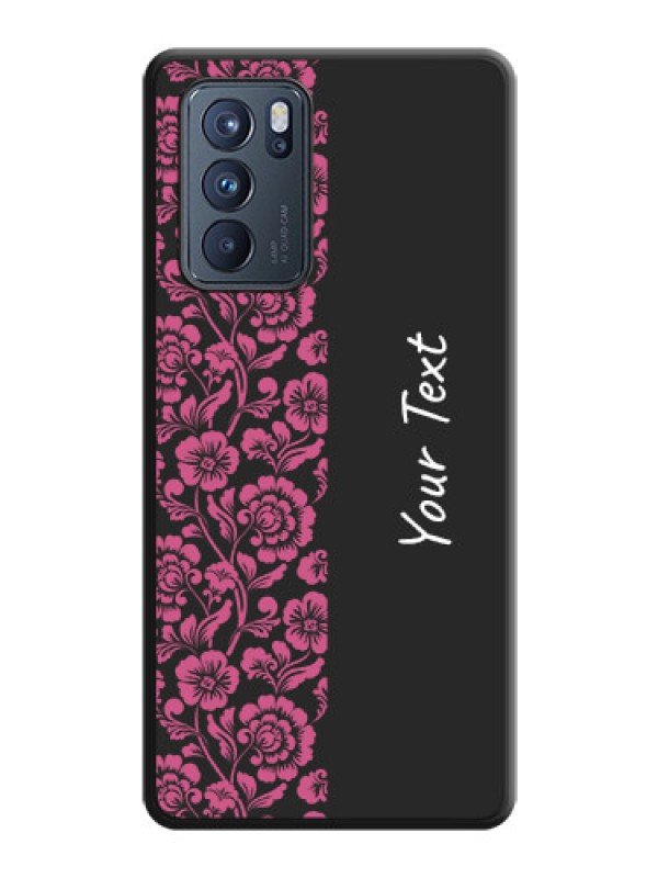 Custom Pink Floral Pattern Design With Custom Text On Space Black Personalized Soft Matte Phone Covers -Oppo Reno 6 Pro 5G